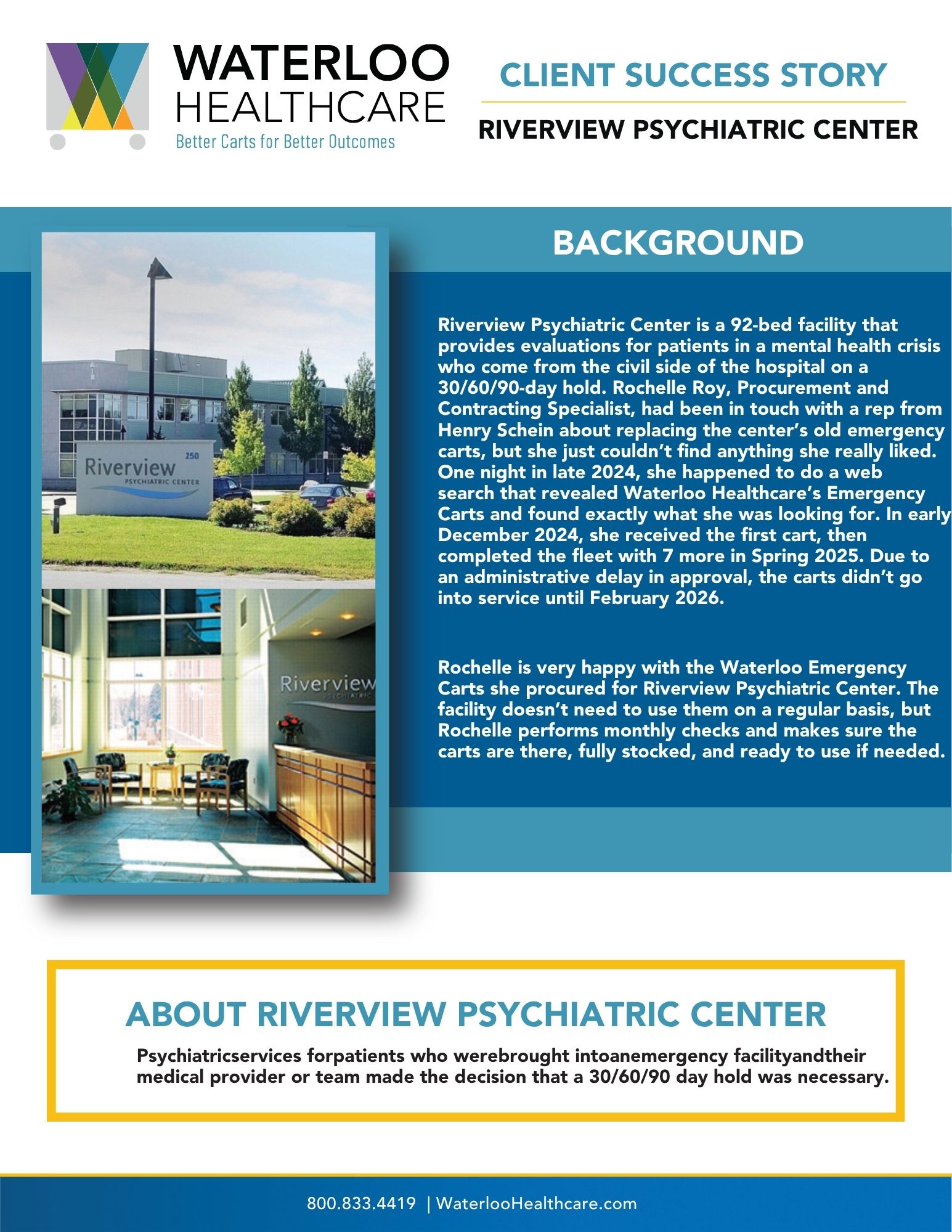 Client Success Story - Riverview Psychiatric Center